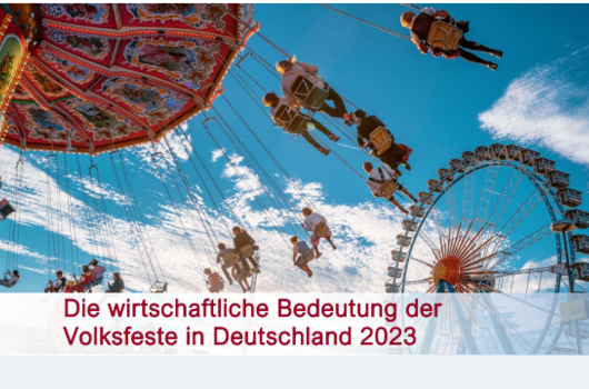 Studie "Die wirtschaftliche Bedeutung der Volksfeste in Deutschland 2023"